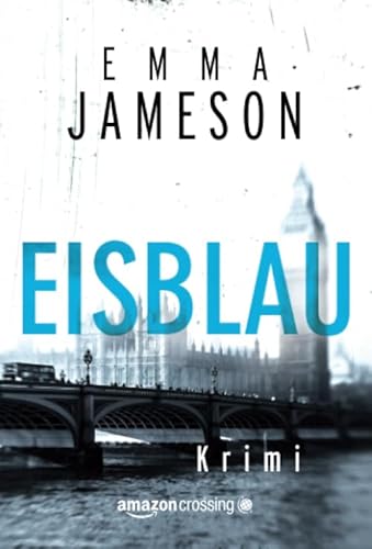 Stock image for Eisblau (German Edition) for sale by GF Books, Inc.