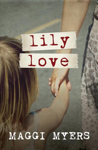 Stock image for Lily Love for sale by ThriftBooks-Dallas