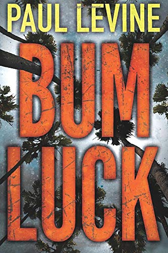 9781477823101: Bum Luck (Jake Lassiter Legal Thrillers)