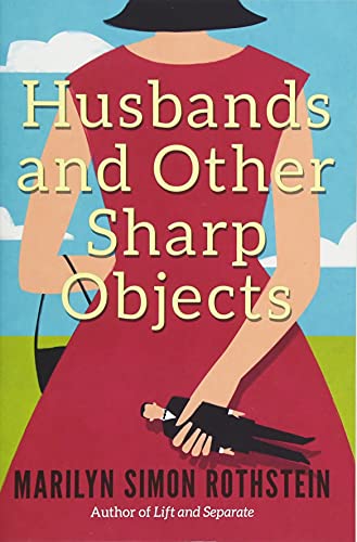 Stock image for Husbands and Other Sharp Objects: A Novel for sale by Goodwill of Colorado