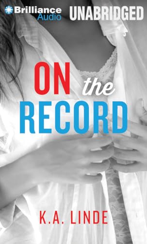 Stock image for On the Record (The Record, 2) for sale by Reliant Bookstore
