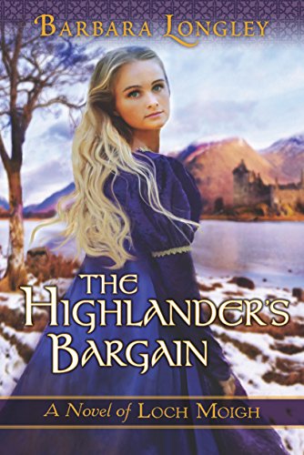 Imagen de archivo de The Highlander's Bargain: 2 (The Novels of Loch Moigh, 2) a la venta por WorldofBooks