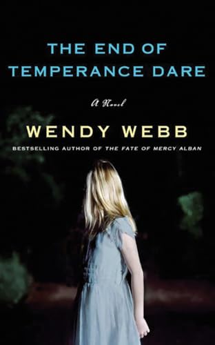 Beispielbild fr The End of Temperance Dare: A Novel zum Verkauf von SecondSale