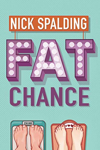 Imagen de archivo de Fat Chance a la venta por WorldofBooks