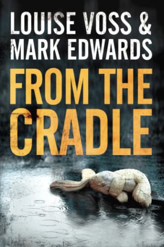 Stock image for From the Cradle (A Detective Lennon Thriller) for sale by HPB-Diamond