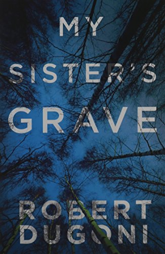 Stock image for My Sister's Grave (Tracy Crosswhite, 1) for sale by Goodwill Books