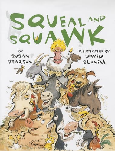 9781477825594: Squeal and Squawk: Barnyard Talk