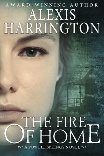 9781477826034: The Fire of Home (A Powell Springs Novel)