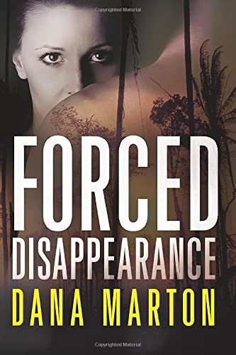 Imagen de archivo de Forced Disappearance a la venta por Better World Books