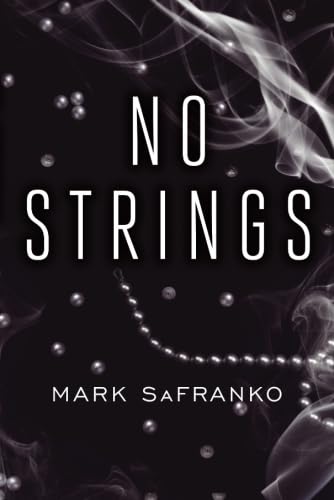 Stock image for No Strings for sale by ThriftBooks-Dallas