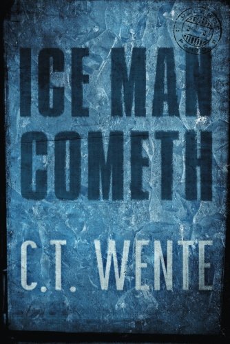 Beispielbild fr Ice Man Cometh zum Verkauf von Better World Books