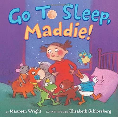 Beispielbild fr Go to Sleep, Maddie! zum Verkauf von Better World Books: West