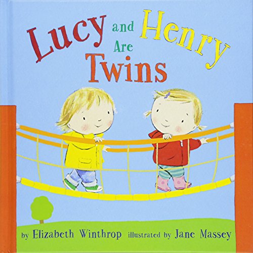 Stock image for Lucy and Henry Are Twins for sale by Better World Books: West