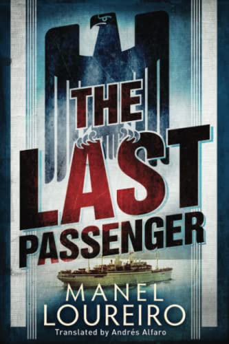 Imagen de archivo de The Last Passenger a la venta por Bookmonger.Ltd