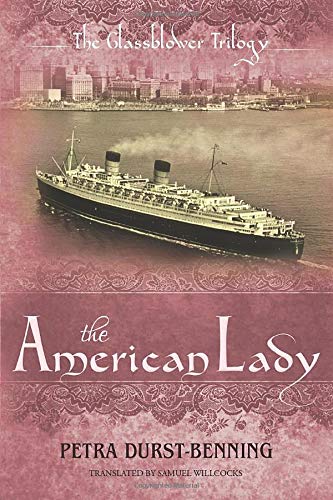 Beispielbild für The American Lady (The Glassblower Trilogy, 2) zum Verkauf von Wonder Book
