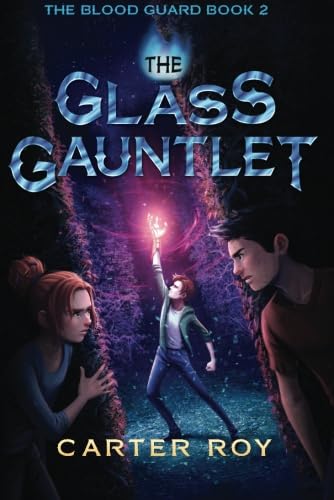 Beispielbild fr The Glass Gauntlet: 2 (The Blood Guard) zum Verkauf von Reuseabook