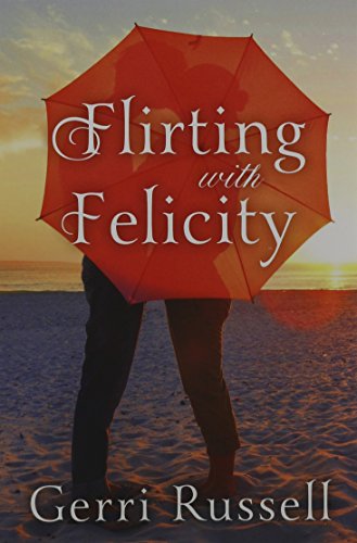 Flirting with Felicity