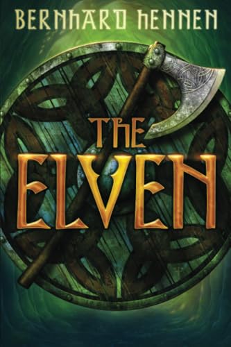 9781477827512: The Elven: 1 (The Saga of the Elven, 1)