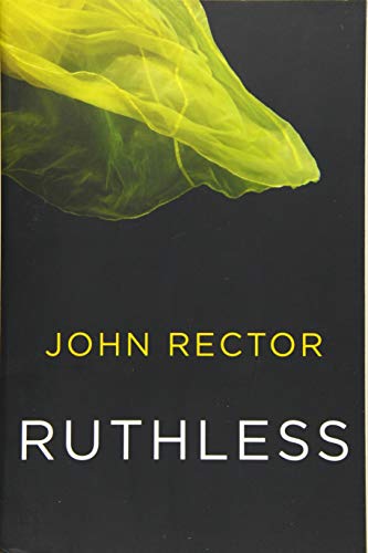 Ruthless - John Rector