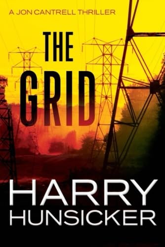 Stock image for The Grid (A Jon Cantrell Thriller) for sale by HPB-Movies