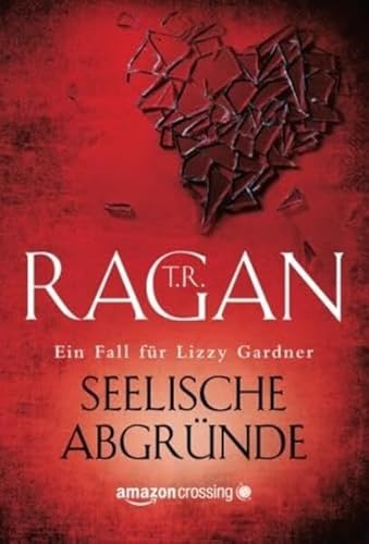 Stock image for Seelische Abgrnde (Ein Fall fr Lizzy Gardner) (German Edition) for sale by GF Books, Inc.