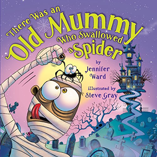 9781477827840: There Was an Old Mummy Who Swallowed a Spider