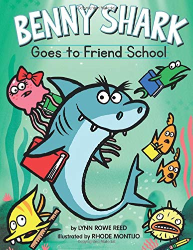 9781477827864: Benny Shark Goes to Friend School