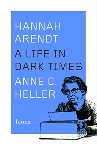 9781477828342: Hannah Arendt: A Life in Dark Times (Icons)