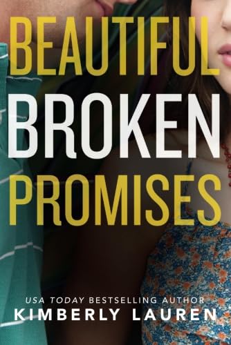 9781477828465: Beautiful Broken Promises: 3