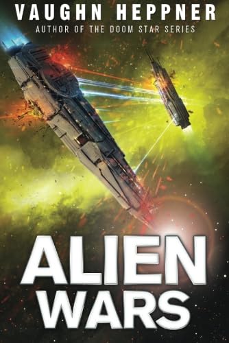 Stock image for Alien Wars (A Fenris Novel) for sale by SecondSale