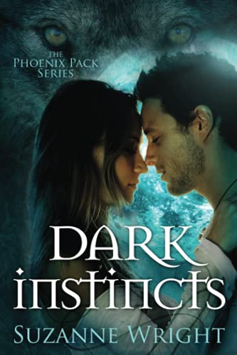 Beispielbild fr Dark Instincts (The Phoenix Pack, 4) zum Verkauf von BooksRun