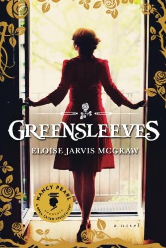 Imagen de archivo de Greensleeves (Nancy Pearls Book Crush Rediscoveries) a la venta por Goodwill of Colorado