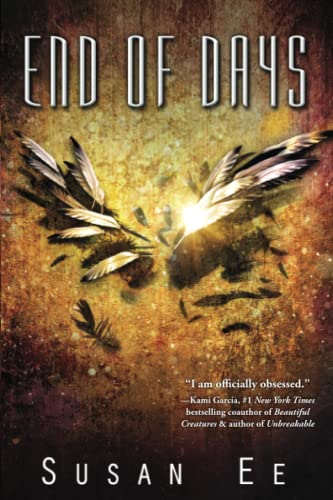 9781477829707: End of Days: 3 (Penryn & the End of Days)