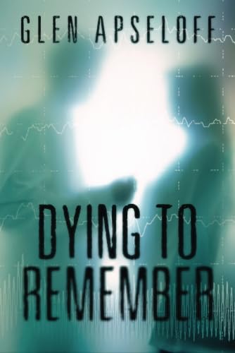 Stock image for Dying to Remember for sale by Irish Booksellers