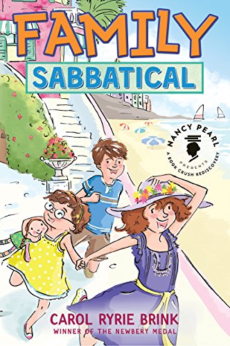 9781477830413: Family Sabbatical (Nancy Pearl's Book Crush Rediscoveries)