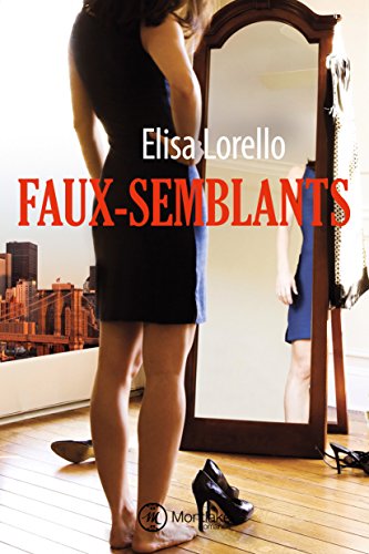 Stock image for Faux-semblants (French Edition) for sale by GF Books, Inc.