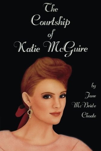 9781477833681: The Courtship of Katie McGuire