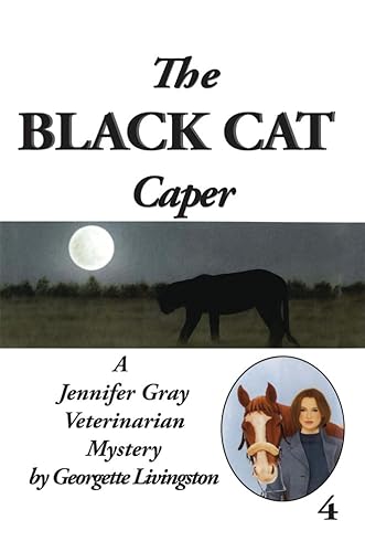 Imagen de archivo de The Black Cat Caper (Jennifer Gray Veterinarian Mysteries) a la venta por Revaluation Books