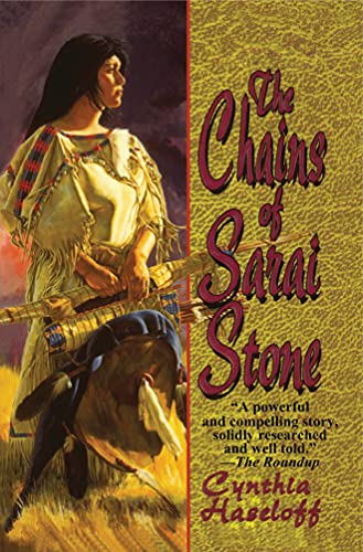 9781477840382: The Chains of Sarai Stone: A Western Story