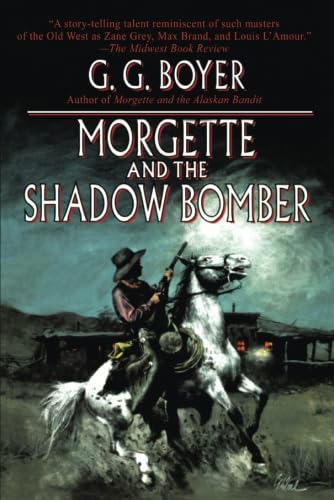 Beispielbild fr Morgette and the Shadow Bomber zum Verkauf von Revaluation Books