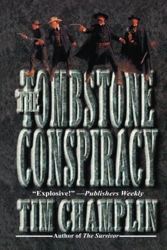 9781477840948: The Tombstone Conspiracy