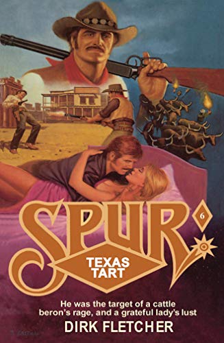 9781477841228: Spur: Texas Tart