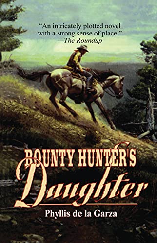 9781477841365: Bounty Hunter's Daughter