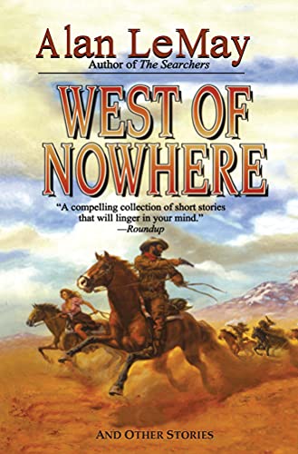 Beispielbild fr West of Nowhere zum Verkauf von ThriftBooks-Dallas