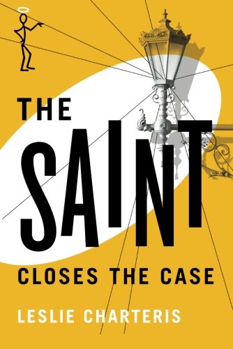 Beispielbild fr The Saint Closes the Case zum Verkauf von BooksRun