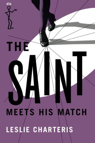 Beispielbild fr The Saint Meets his Match zum Verkauf von Wonder Book