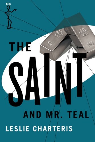 9781477842690: The Saint and Mr. Teal