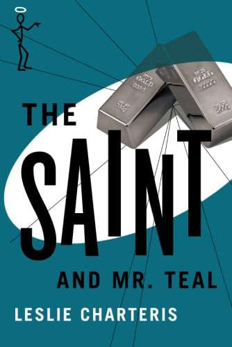 Stock image for The Saint and Mr. Teal for sale by Wonder Book