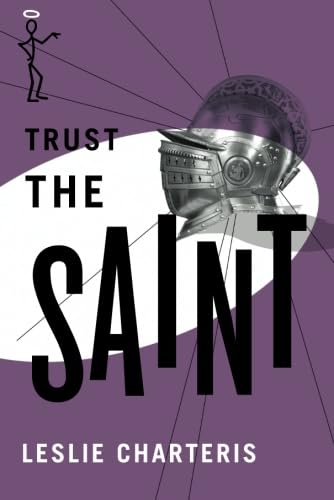 Beispielbild fr Trust the Saint zum Verkauf von Better World Books