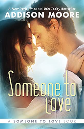 Beispielbild fr Someone to Love (Someone to Love, 1) zum Verkauf von SecondSale